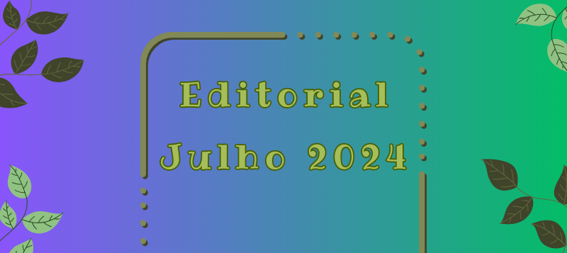 Editorial – Julho 2024