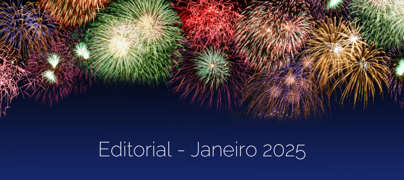 Editorial – Janeiro 2025